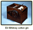 Eli Whitney Cotton Gin